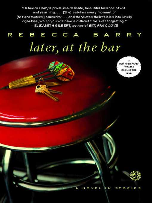 Title details for Later, at the Bar by Rebecca Barry - Wait list